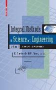 Integral Methods in Science and Engineering, Volume 1