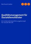 Qualitätsmanagement bei Sozialdienstleistungsunternehmen