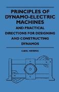 Principles of Dynamo-Electric Machines and Practical Directions for Designing and Constructing Dynamos