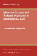 Minority Groups and Judicial Discourse in International Law