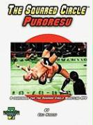 The Squared Circle: Puroresu