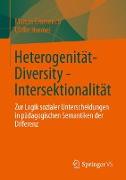Heterogenität - Diversity - Intersektionalität