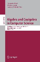 Algebra and Coalgebra in Computer Science