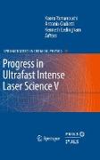 Progress in Ultrafast Intense Laser Science