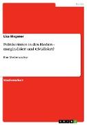 Politikerinnen in den Medien - marginalisiert und trivialisiert?