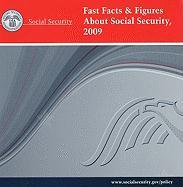 Fast Facts & Figures about Social Security, 2009