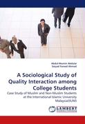 A Sociological Study of Quality Interaction among College Students