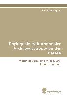 Phylogenie hydrothermaler Archaeogastropoden der Tiefsee