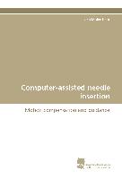 Computer-assisted needle insertion