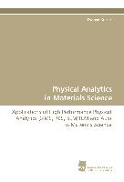 Physical Analytics in Materials Science