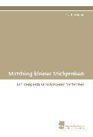 Matching kleiner Stichproben