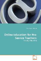 Online Education for Pre-Service Teachers