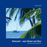 Sehnsucht - nach Himmel und Meer