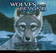 Wolves of the Beyond #1: Lone Wolf - Audio Library Edition