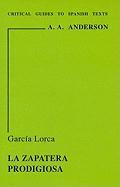 Garcia Lorca: La Zapatera Prodigiosa