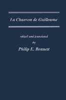 Chanson (La) de Guillaume Vol.II: Text and Translation