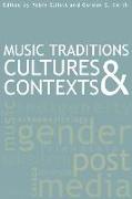 Music Traditions, Cultures, and Contexts