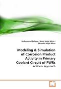 Modeling and Simulation of Corrosion Product Activity in Primary Coolant Circuit of PWRs