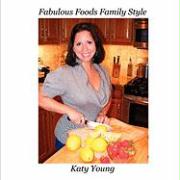 Fabulous Foods Family Style