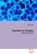 Fractals on Graphs