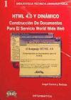 HTML 4.0 y dinámico : construcción de documentos para el servicio Word Wide Web