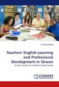 Teachers' English Learning and Professional Development in Taiwan