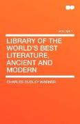 Library of the World's Best Literature, Ancient and Modern