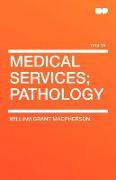 Medical Aervices, Pathology