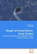 Rough set-based Neuro-Fuzzy System