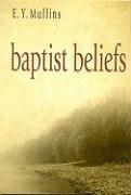 Baptist Beliefs