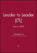 Leader to Leader (LTL), Volume 53, Summer 2009