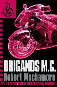 CHERUB: Brigands M.C