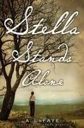 Stella Stands Alone