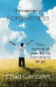 The Freedom of Forgiveness