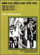 BMW 518, 520 & 520i 1973-1981 Owners Workshop Manual