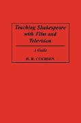 Teaching Shakespeare with Film and Television