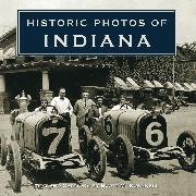 Historic Photos of Indiana