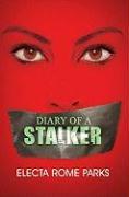 Diary of a Stalker