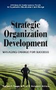 Strategic Organization Development Managing Change for Success (Hc)
