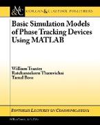 Basic Simulation Models of Phase Tracking Devices Using MATLAB