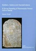 Soldiers, Sailors and Sandalmakers: A Social Reading of Ramesside Period Votive Stelae