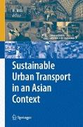 Sustainable Urban Transport in an Asian Context