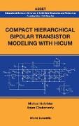 Compact Hierarchical Bipolar Transistor Modeling with Hicum