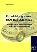 Entwicklung eines CAN-Bus-Adapters für spezielle Anforderungen zur Fahrzeuganbindung