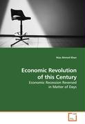 Economic Revolution of this Century