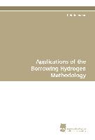 Applications of the Borrowing Hydrogen Methodology