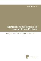Methionine Oxidation in Human Prion Protein