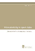 Price elasticity in sport clubs