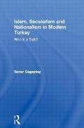 Islam, Secularism and Nationalism in Modern Turkey