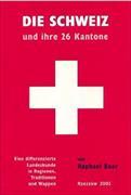 Die Schweiz und ihre 26 Kantone (StudienbuchGross)